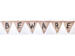 BEWARE BANNER 160 X 23 CM
